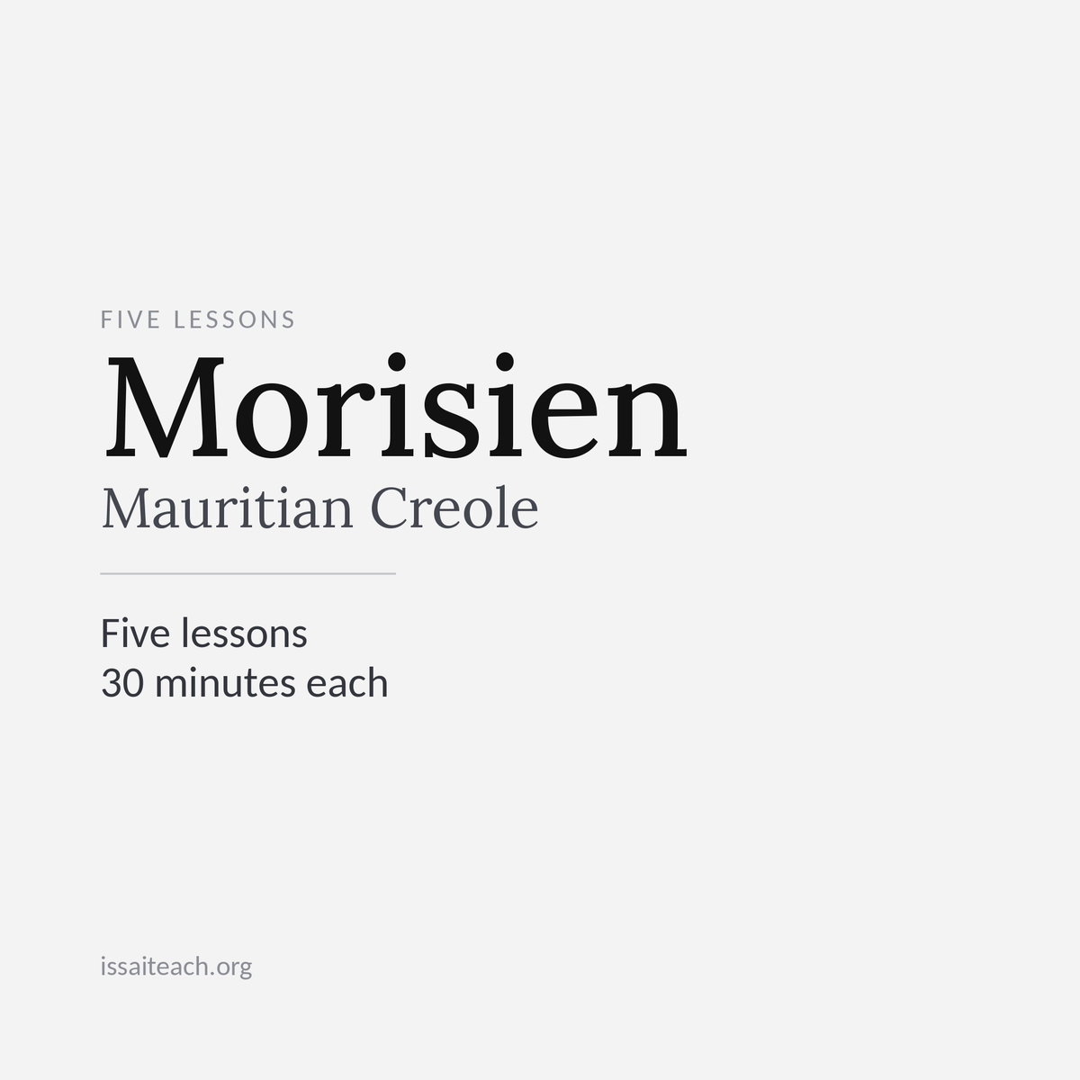 5 lessons - 30-minutes 1:1 - Morisien - Mauritian Creole