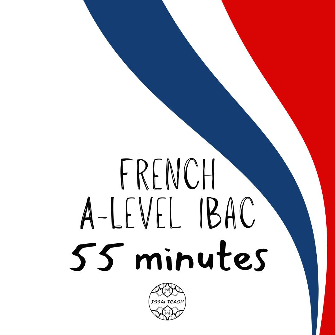 French A-Level IBac Private Tuition 55-Minutes