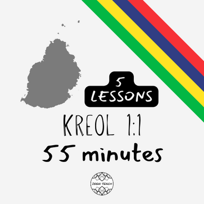 5 Lessons -  55-minutes 1:1 - Morisien - Mauritian Creole