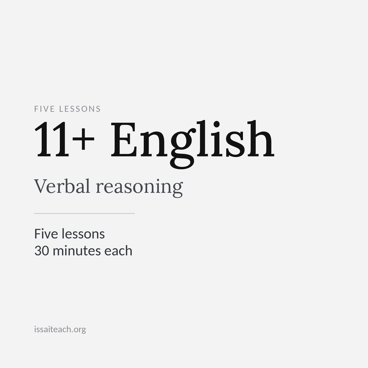 5 lessons - 30-minutes 1:1 - 11+ English and Verbal Reasoning