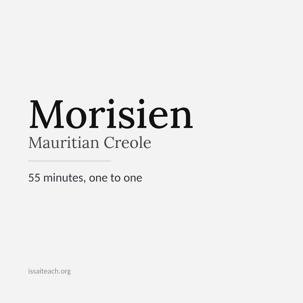 55-minute 1:1 lesson - Morisien - Mauritian Kreol